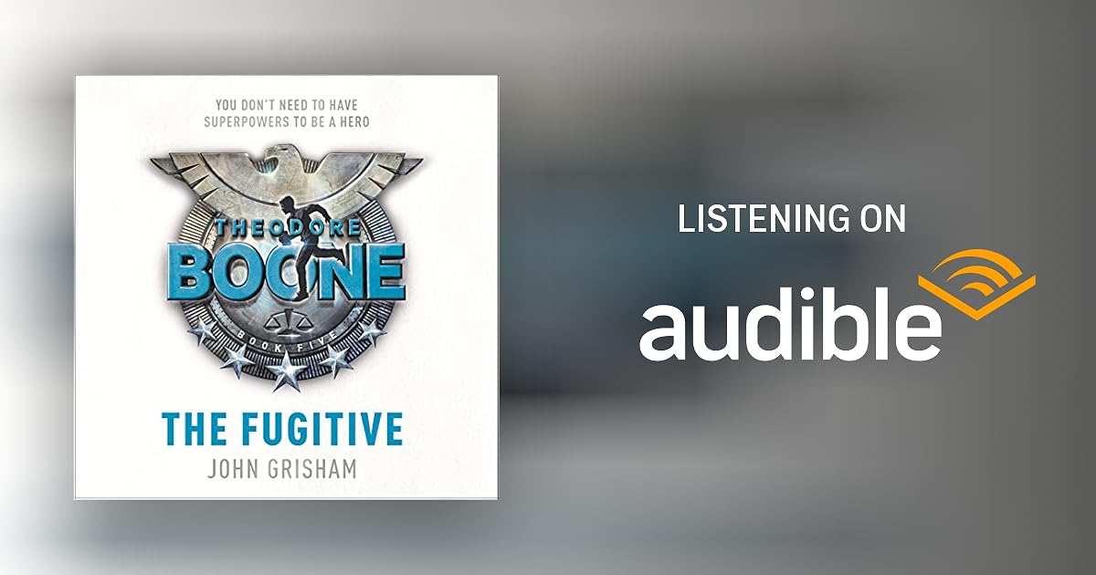 Theodore Boone The Fugitive Audiobook Free with trial